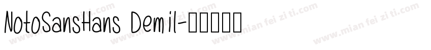 NotoSansHans Demil字体转换